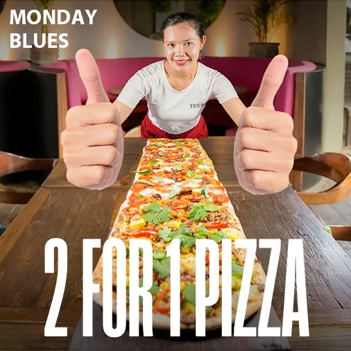 Monday Blues - 2 for 1 Pizza